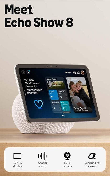 Echo Show 8 (newest model), Vibrant HD 8.7" display with spatial audio, Designed for Alexa+, Glacier White