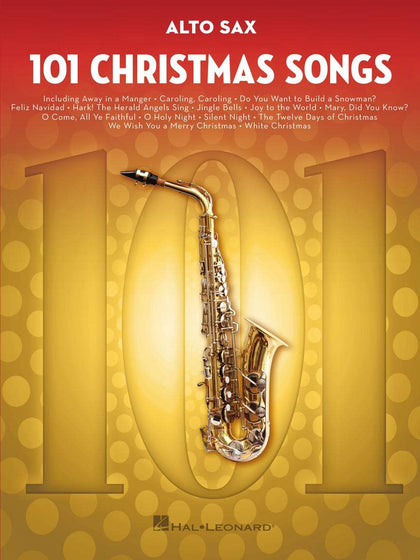 101 Christmas Songs for Alto Sax | Holiday Sheet Music Collection for Beginners and Intermediate Players | Easy