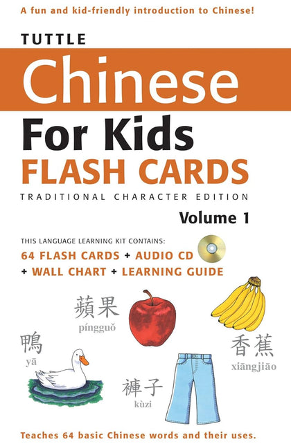 Tuttle Chinese for Kids Flash Cards Kit Vol 1 Traditional Ed: Traditional Characters [Includes 64 Flash Cards, Audio