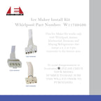 W11729596 Ice Maker Kit for Whirlpool, Maytag, Amana