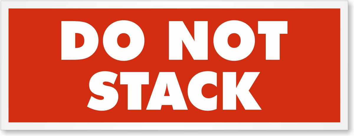 'Do Not Stack' Packing Labels - 500/Roll, 1.5 x 4 inch, 4.5 mil Coated Paper with Permanent Adhesive Backing