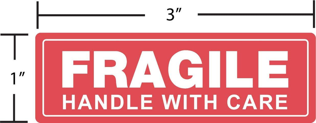 Fragile - Handle with Care Shipping Stickers, 1"x3", 1000 Per Roll (1 Roll)