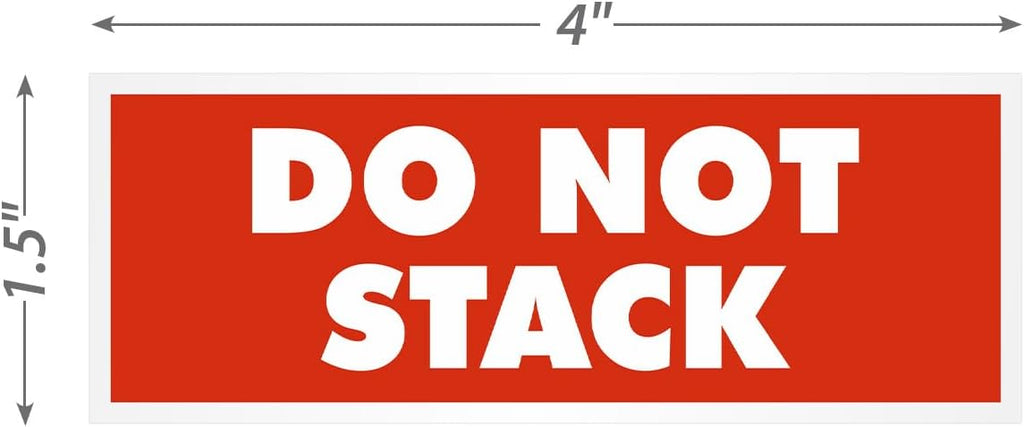 'Do Not Stack' Packing Labels - 500/Roll, 1.5 x 4 inch, 4.5 mil Coated Paper with Permanent Adhesive Backing