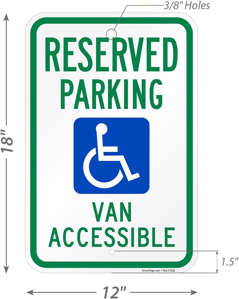 "Reserved Parking - Van Accessible" Handicap Parking Sign | 12" x 18" Aluminum