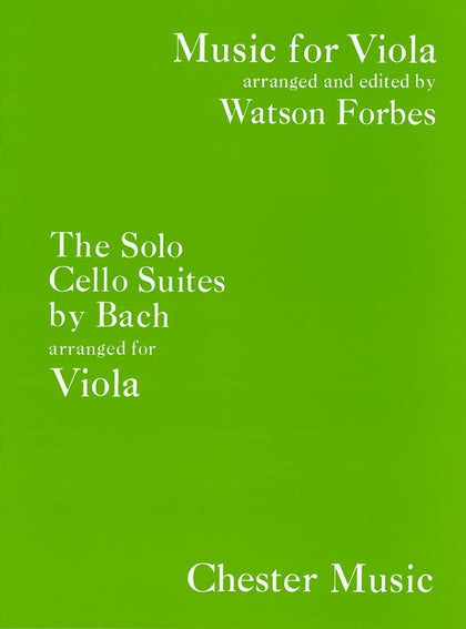 The Solo Cello Suites: Music for Viola | Advanced Sheet Music Book Transcribed by Watson Forbes | Classical