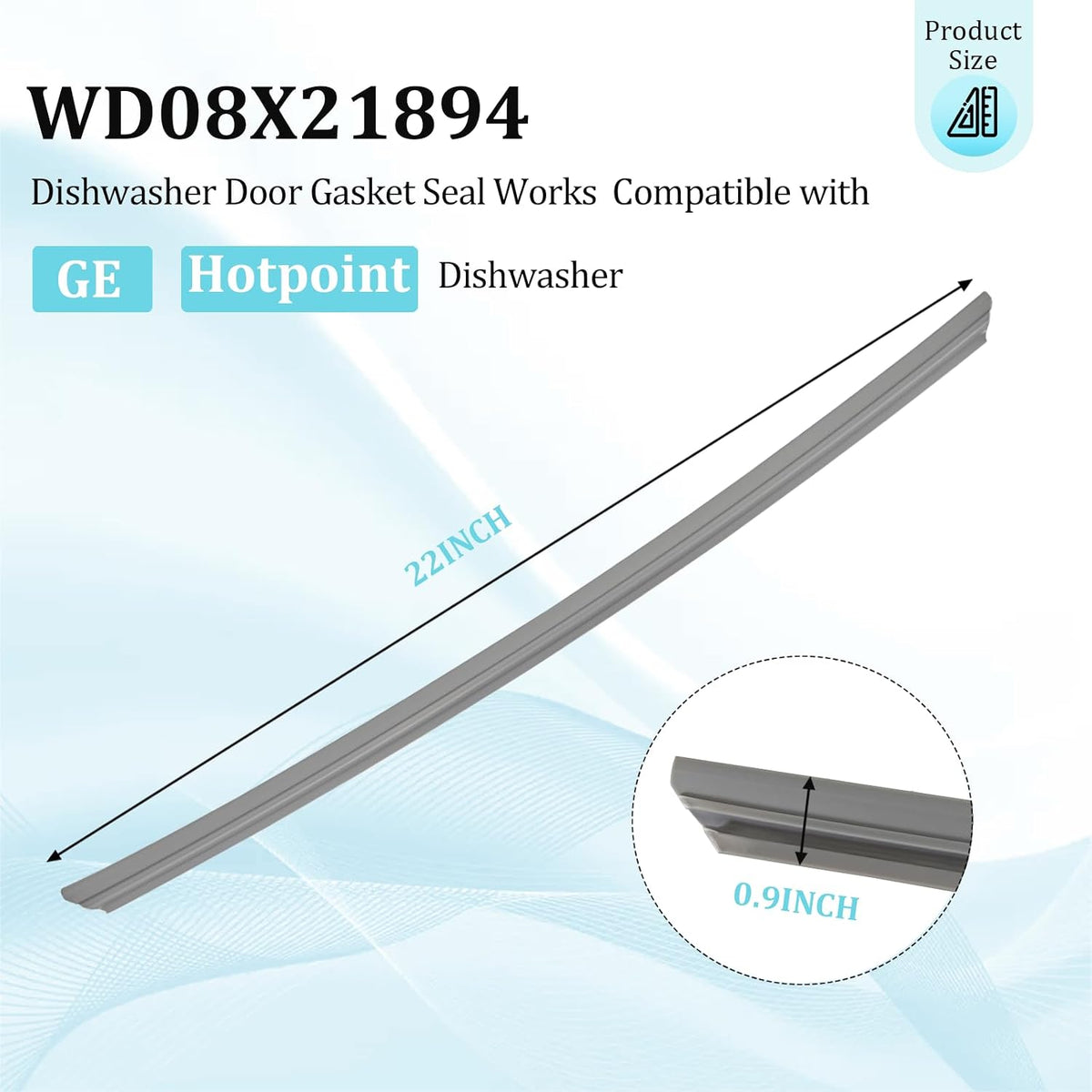 WD08X21894 For GE Appliance Dishwasher Door Gasket replace WD08X10090 AP5980286 4164470 PS11700870 Compatible with GE, Hotpoint, RCA, Kenmore Dishwasher Replacement parts