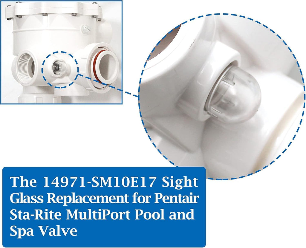 14971-SM10E17 Sight Glass Replacement for Sta-Rite MultiPort Valve