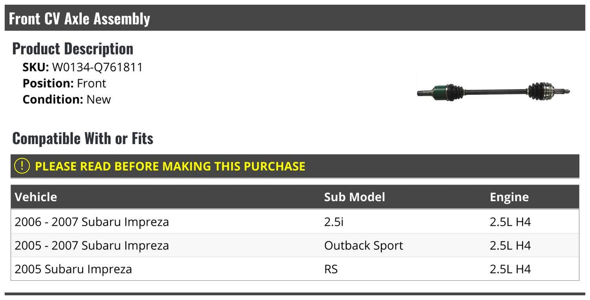 Front CV Axle Assembly - Compatible with 2005-2007 Subaru Impreza 2.5L H4