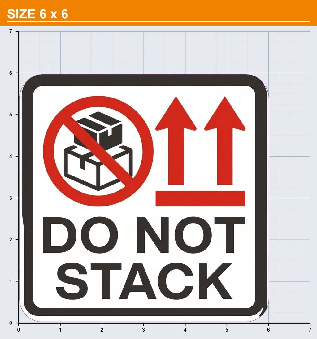 DO NOT Stack Sticker | Warning Decal for Boxes | Packaging Safety Label | 10 A40OSC