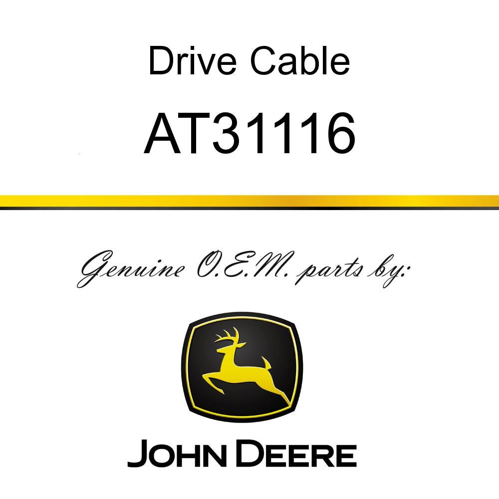 John Deere Original Equipment Drive Cable #AT31116
