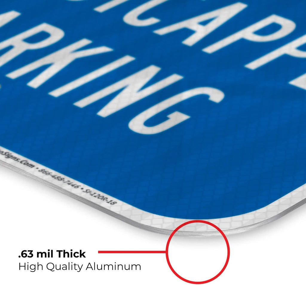 Handicap Parking Sign, Handicapped Sign, | 12x18 Inches, 3M EGP Reflective .063 Aluminum, Made in USA by Sigo Signs