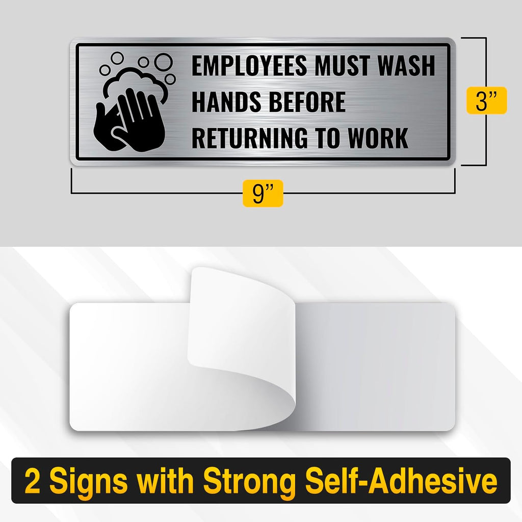 2PC Employees Must Wash Hands Sign, 9 x 3 Inches - Brushed Silver Aluminum - Employee Hand Washing Before Returning