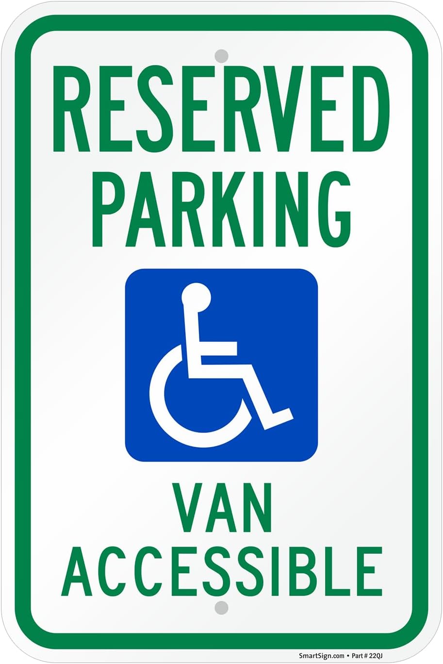 "Reserved Parking - Van Accessible" Handicap Parking Sign | 12" x 18" Aluminum