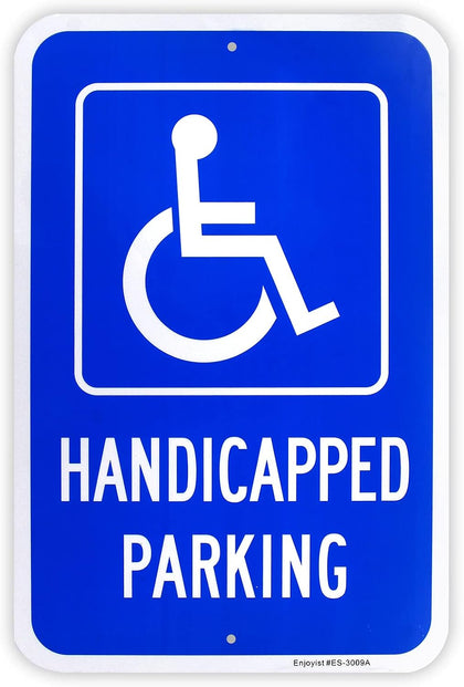 Large Handicap Parking Sign, Handicapped Sign, 18"x 12" .040 Rust Free Aluminum – Reflective, UV Protected and