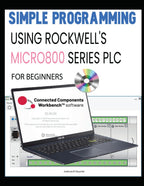 SIMPLE PROGRAMMING USING ROCKWELL'S MICRO800 SERIES PLC FOR BEGINNERS