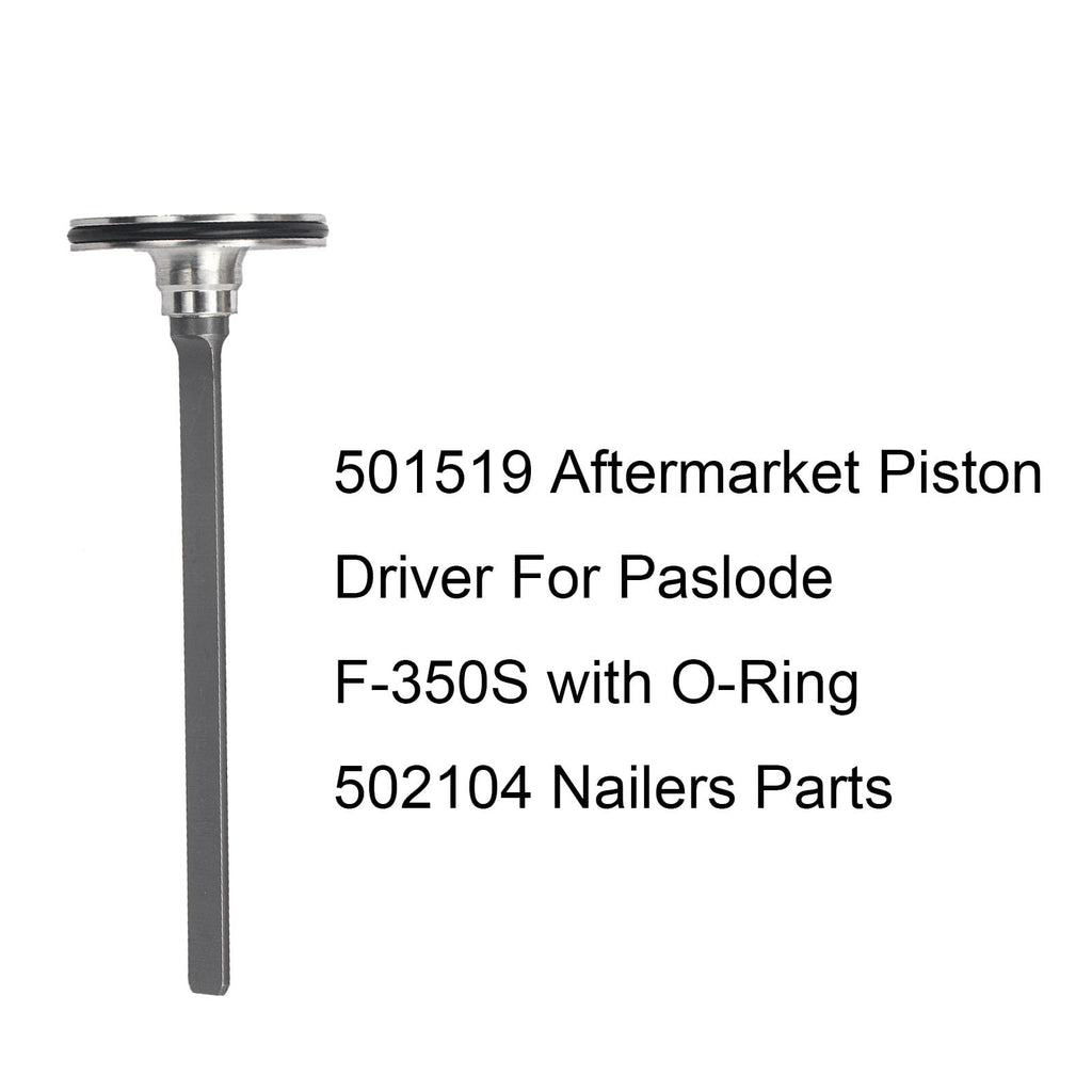 501519 Aftermarket Piston Driver For Paslode F-350S with O-Ring