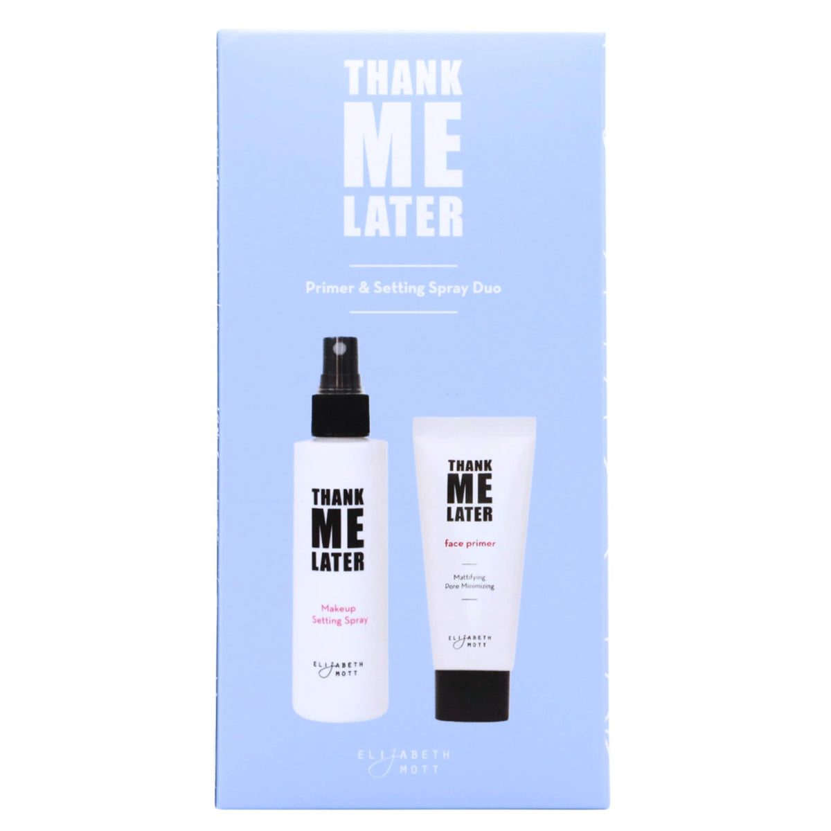 Thank Me Later Primer & Setting Spray Bundle, 30g + 95ml