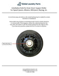 Dryer Drum Support Roller Replaces 510708P Alliance Speed Queen ELS