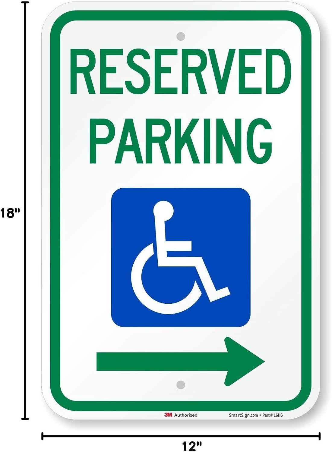 "Reserved Parking" Federal Handicap Parking Sign with Right Arrow By SmartSign | 12" x 18" 3M High Intensity Grade