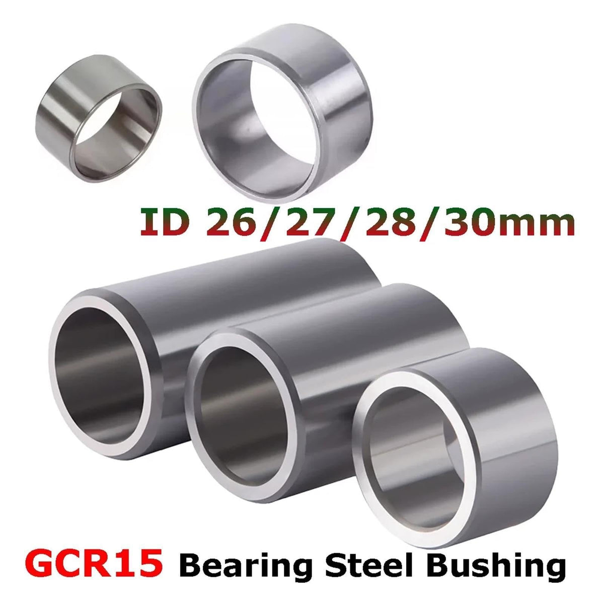 1pcs ID26/27/28/30mm L5-80mm GCR15 Bearing Steel Bushing(26x32x15mm)