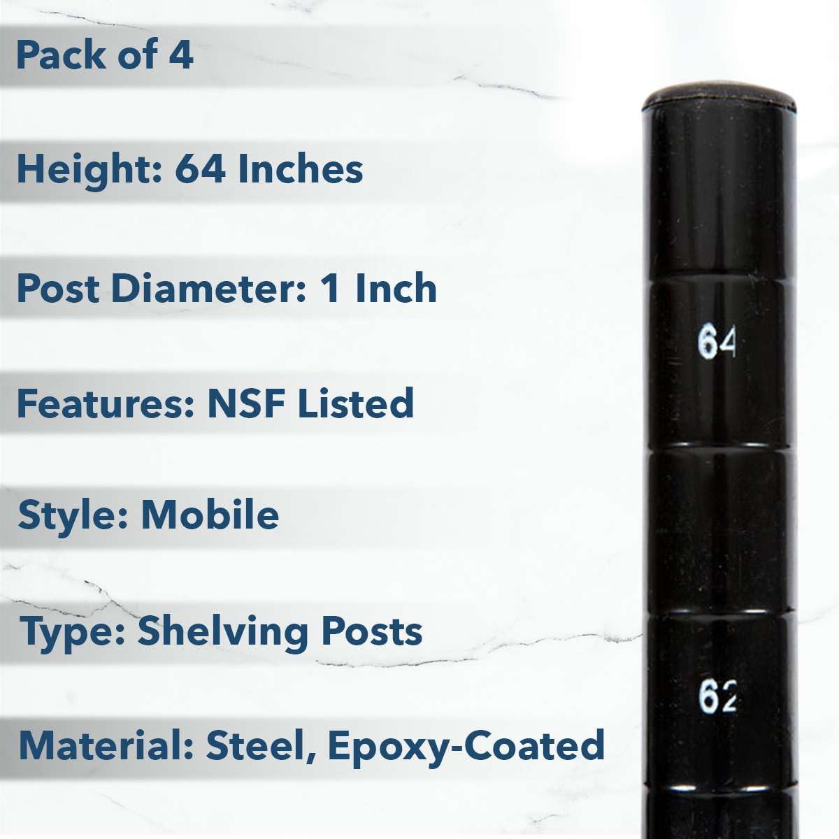 64" Black Epoxy NSF Shelving Posts (Pack of 4) - Poles Height: 8"-96" - Stationary or Mobile Wire Rack Posts for