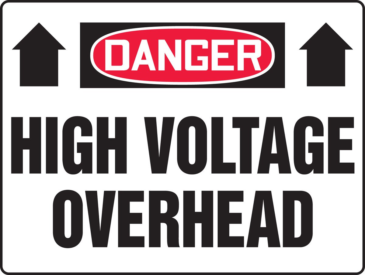 OSHA Danger Safety Sign: HIGH (MELC103VS)