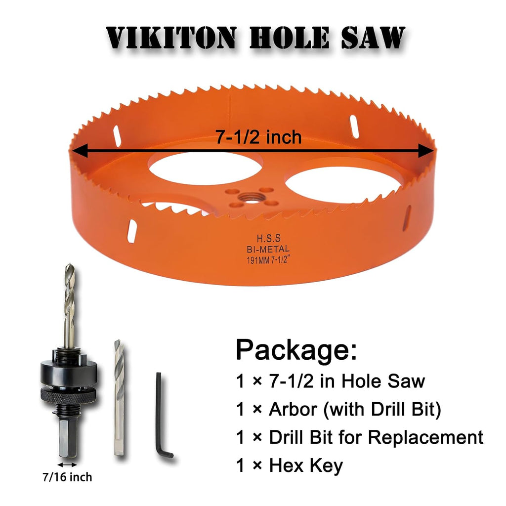7-1/2 inch Hole Saw for Wood, Metal, Plastic & Drywall, with Arbor