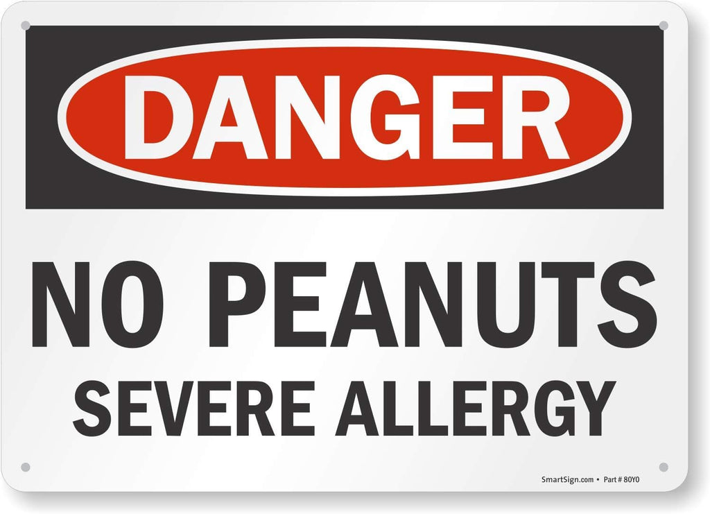 S-6056-PL-14 "Danger: No Peanuts, Severe Allergy" Plastic Sign, 10" x 14", Black/Orange on White