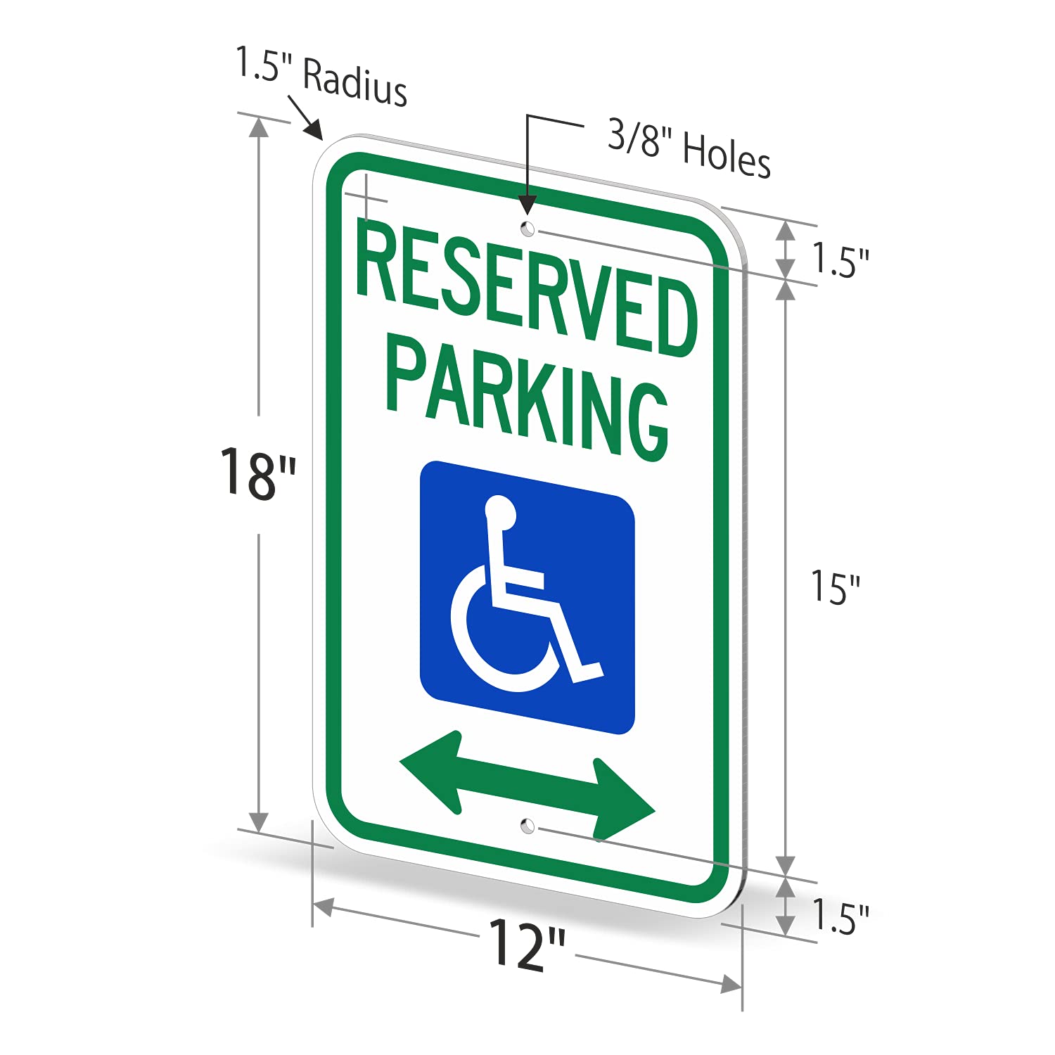 "Reserved Parking" Handicap Parking Sign With Bi-Directional Arrow | 12" x 18" 3M Engineer Grade Reflective Aluminum