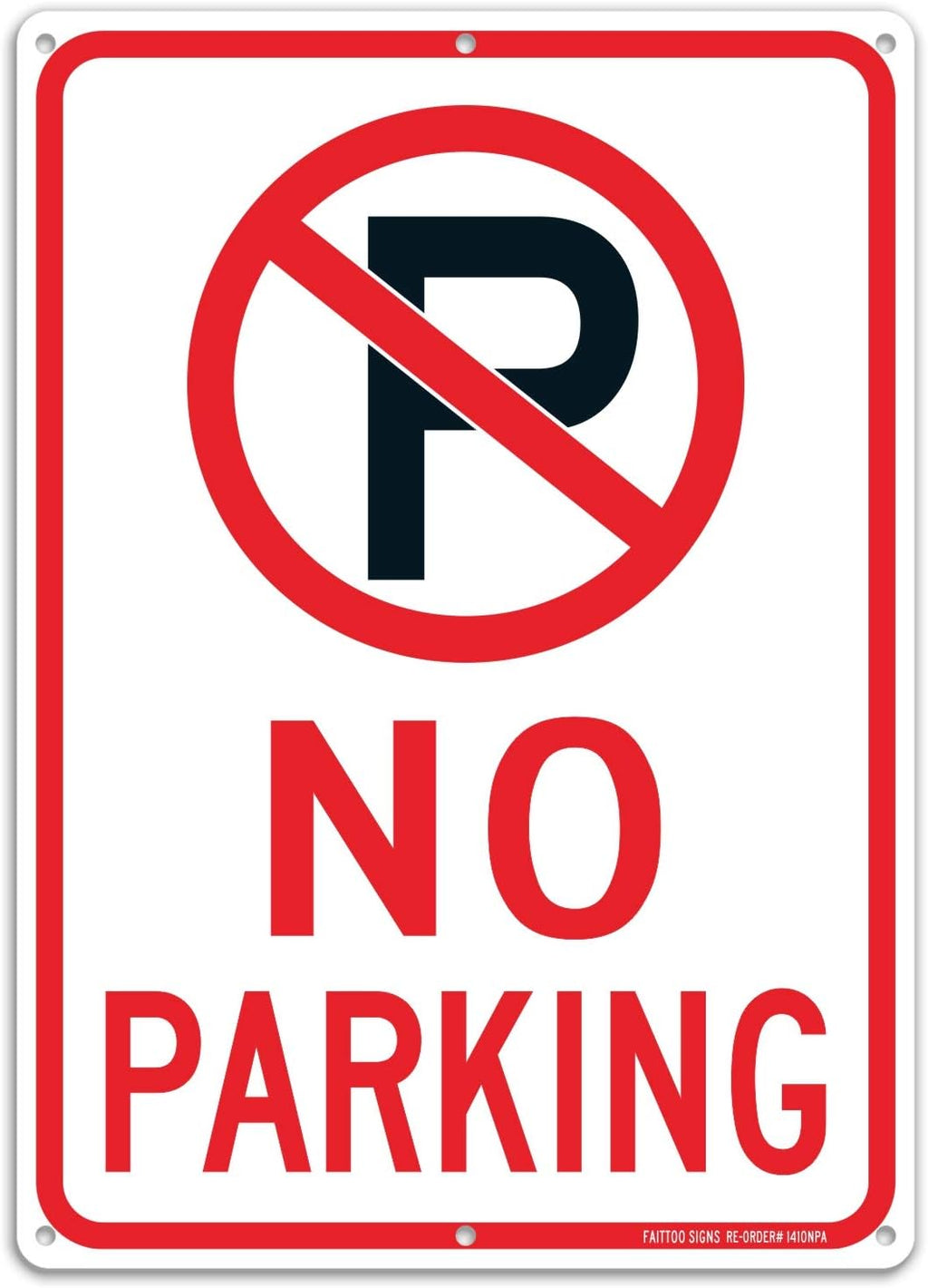 No Parking Sign With Symbol Sign, 14 x 10 Inches Reflective .40 Rust Free Aluminum, UV Protected, Weather Resistant