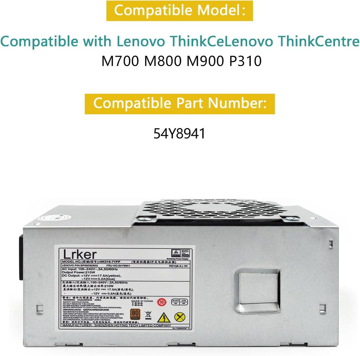 210W Power Supply 54Y8941 Compatible with Lenovo ThinkCentre M700 M800 M900