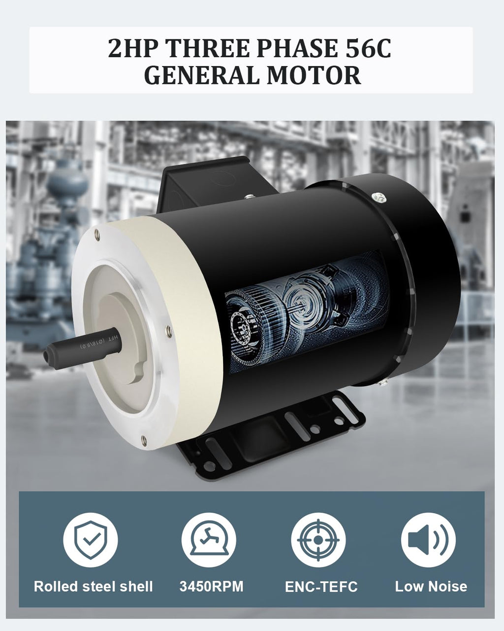 2HP General Electric Motor 3450 RPM Three Phase 56C Frame CW/CCW TEFC