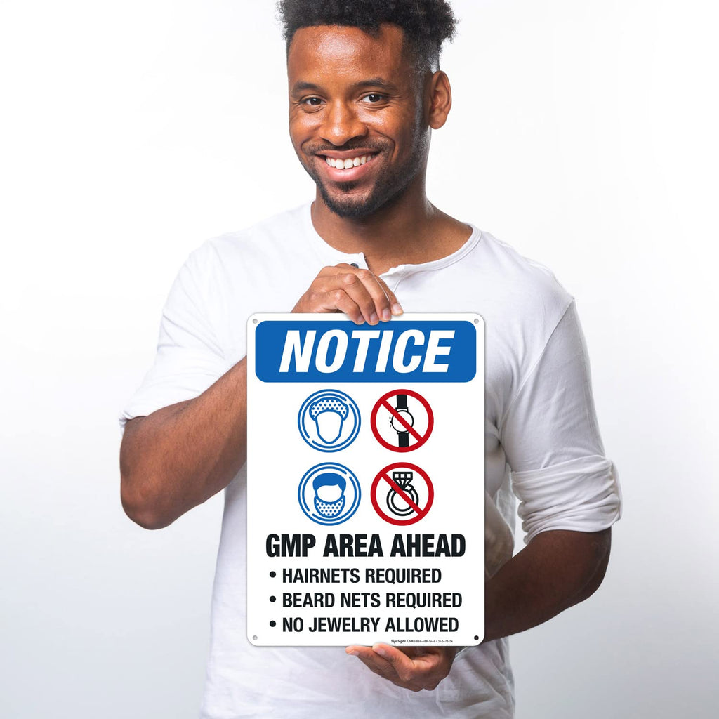 GMP Area Ahead Hairnets, Beard Nets Required No Jewelry Allowed Sign, OSHA