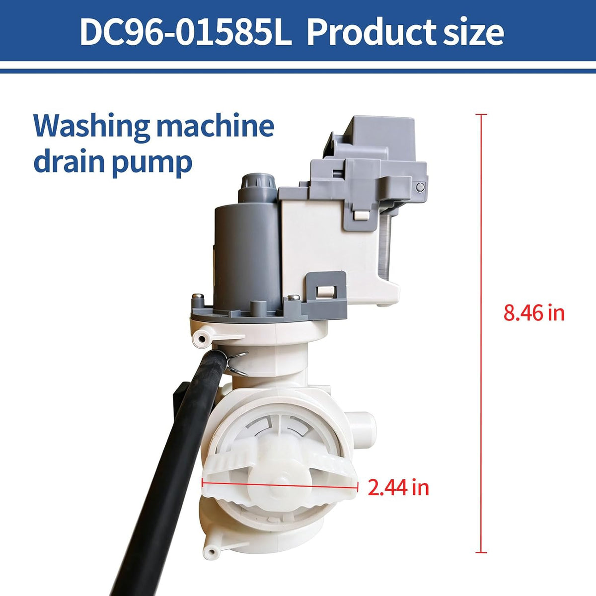 DC96-01585L Washer Drain Pump, Replacement for WF210ANW/XAA-04 WF361BVBEWR/A2-01 WF433BTGJWR/A1-00 WF433BTGJWR/A2-00 Washing Machine, compatible with SAM SUNG washing machines