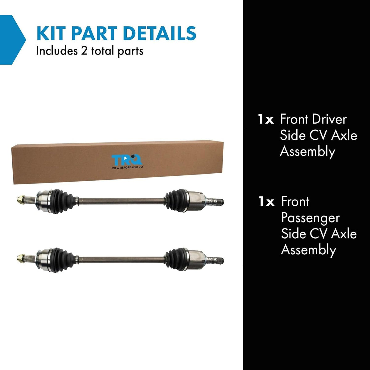 TRQ Front Driver and Passenger Side CV Axle Assembly 2 Piece Set