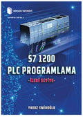 S7 1200 PLC Programlama - Ileri Seviye