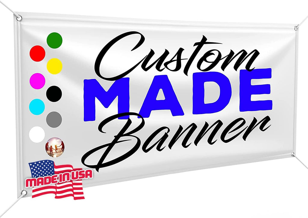 Custom Design - Any Size Vinyl Banner - Full Color - Made in USA - Business, Storefront, Birthday Party, Graduation