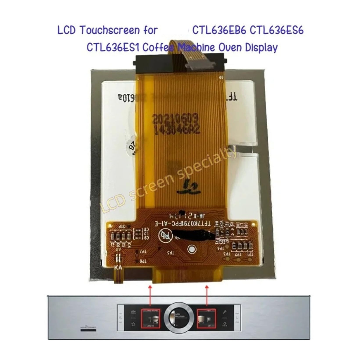LCD Touchscreen,compatible for Bosch， CTL636EB6 CTL636ES6 CTL636ES1 Coffee Machine Oven Display(Right Screen)