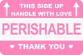 2"x3" 200 PCS Perishable This Side Up Handle with Love Labels Stickers Shipping Mailing Cartons Envelops Adhesive Labels