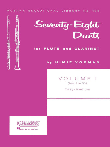 78 Duets for Flute and Clarinet Voxman | Volume 1 - Easy to Medium (No. 1-55) | Rubank Educational Library Sheet