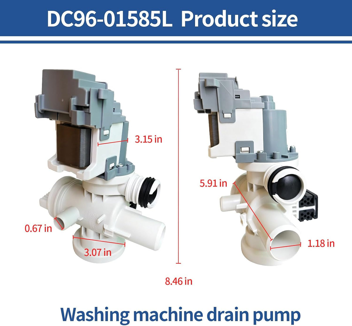 DC96-01585L Washer Drain Pump, Replacement for WF210ANW/XAA-04 WF361BVBEWR/A2-01 WF433BTGJWR/A1-00 WF433BTGJWR/A2-00 Washing Machine, compatible with SAM SUNG washing machines