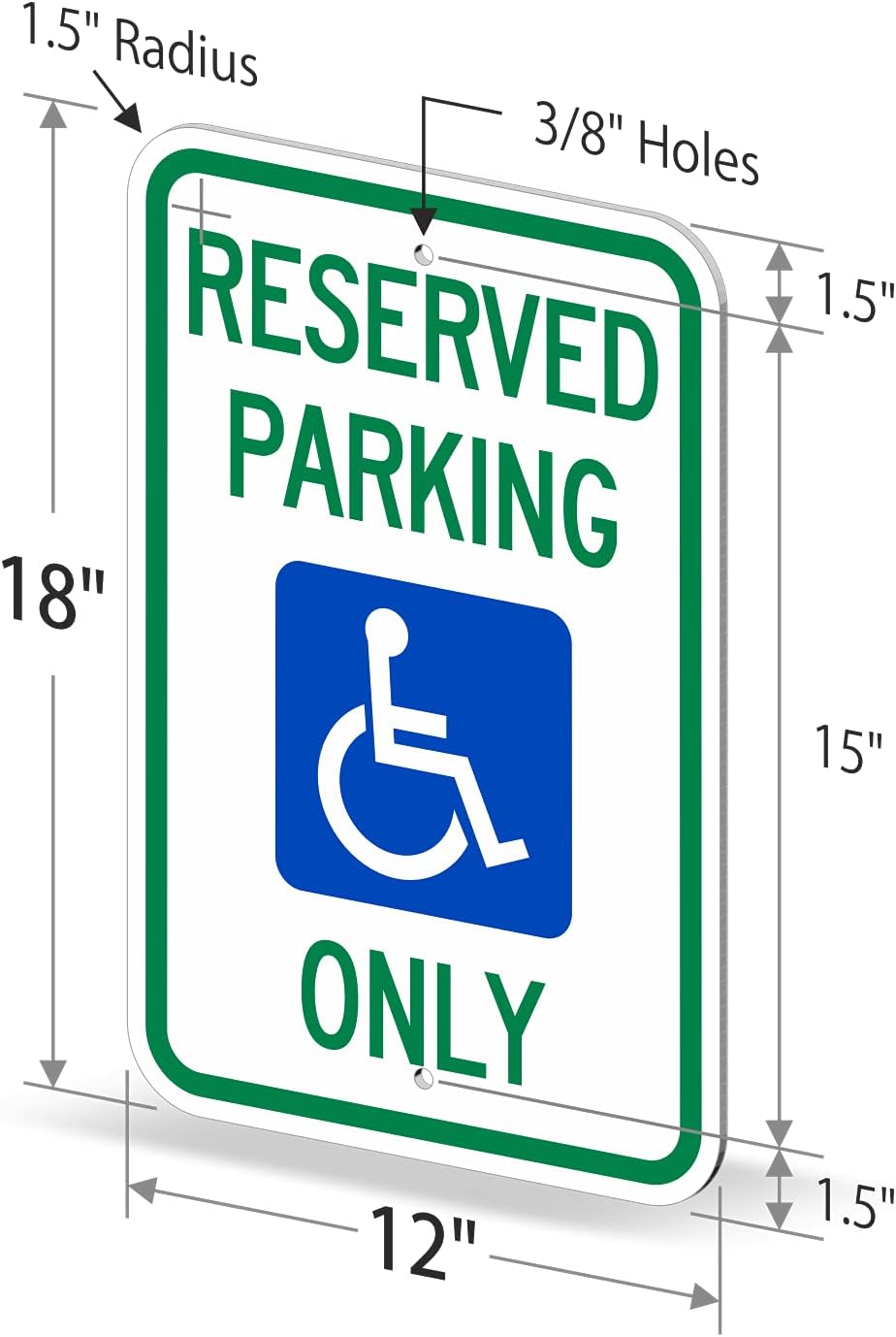 "Reserved Parking Only" Handicap Parking Sign | 12" x 18" 3M Engineer Grade Reflective Aluminum