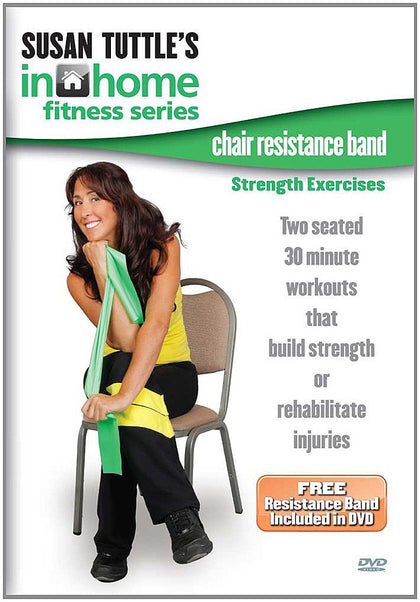 Susan Tuttle: Chair Resistance Band Strength Exercises