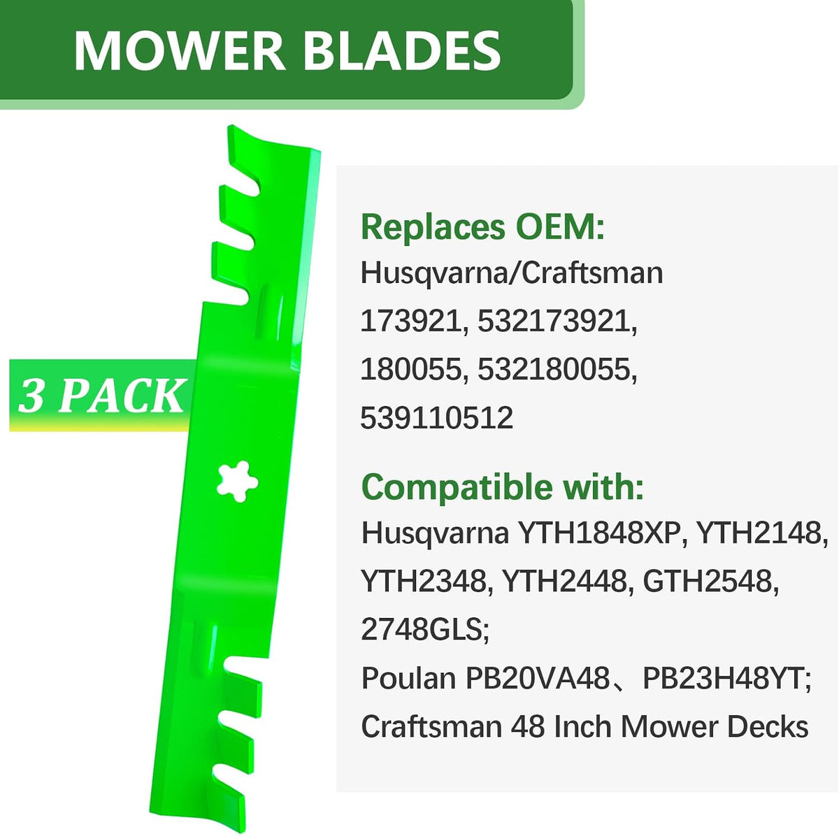 173921 53217392 Mulching Blades Fit for 48 inch Husqvarna YTH2348 YTH2148 YTH2448 YTH1848XP GTH2548 Craftsman Poulan 48 Riding Mower Deck(3 Pack)