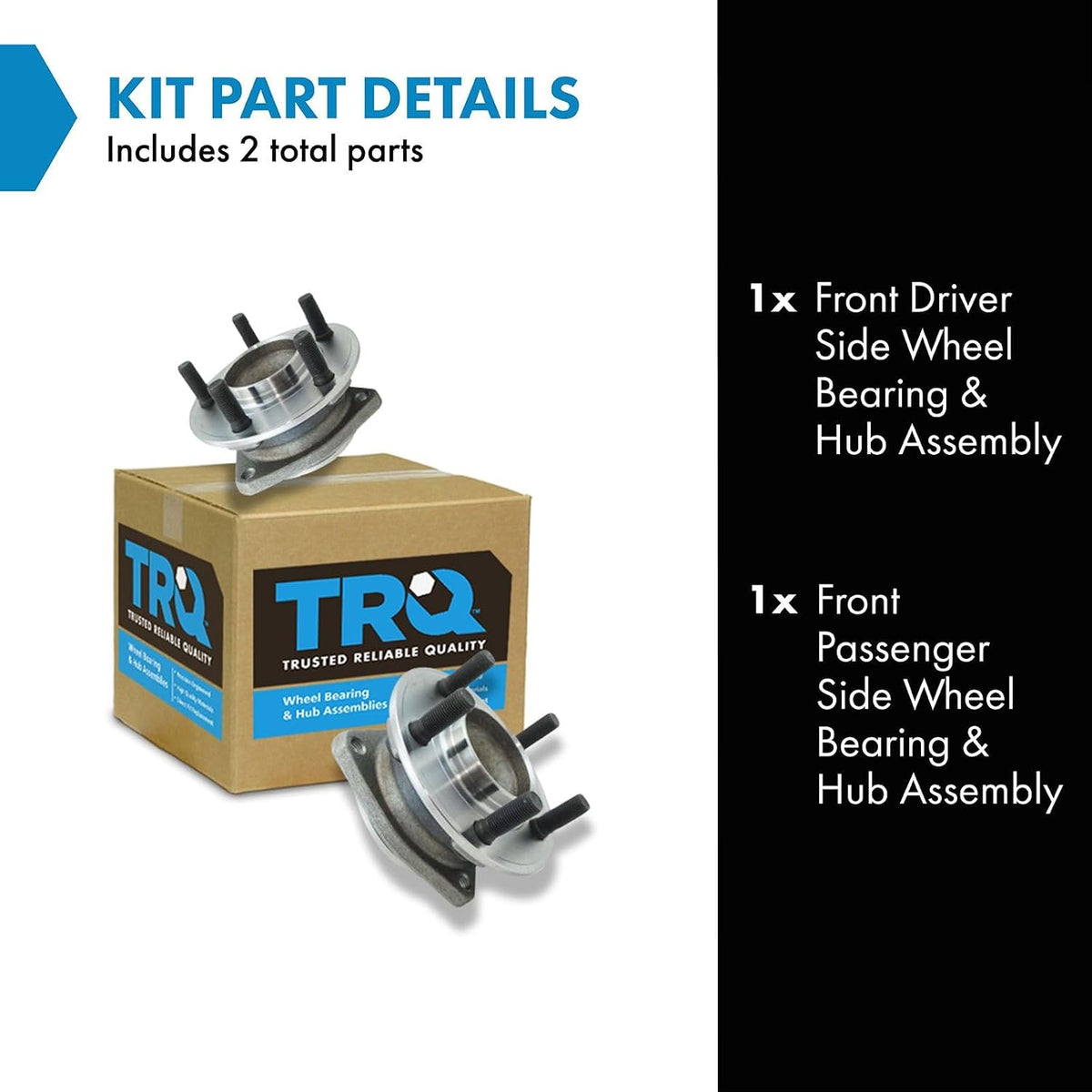 TRQ 2 Piece Front Wheel Bearing & Hub Assembly Set