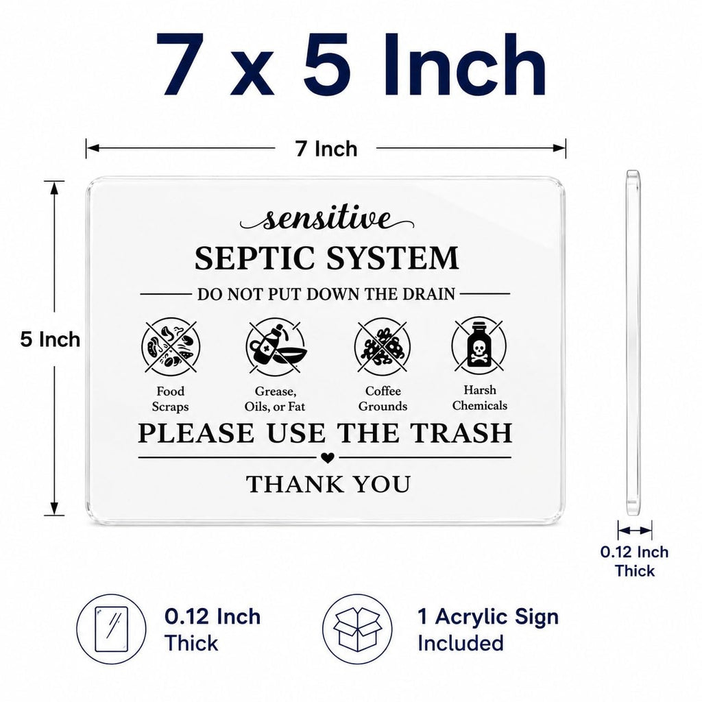 Septic System Drain Reminder Sign: 7 x 5 Inch Adhesive Acrylic