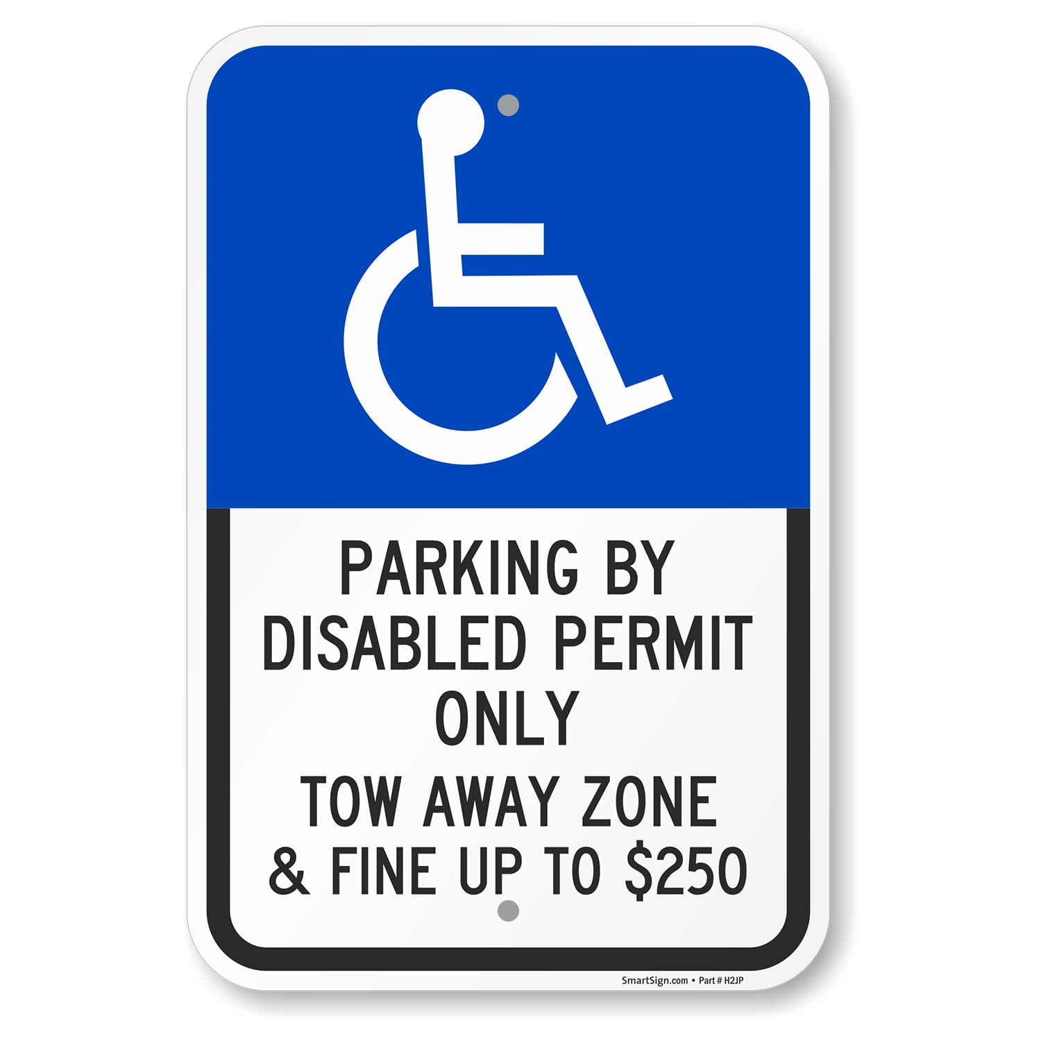 Basics 18 x 12 inch “Parking By Disabled Permit, Tow-Away Zone” Handicap Parking Sign, 120 mil Aluminum Composite