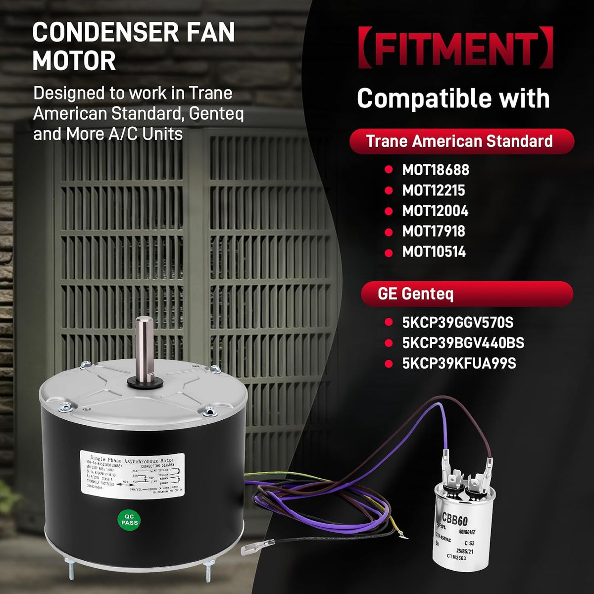 MOT18688 Condenser Fan Motor 1/8HP 208-230V 825RPM 60HZ, AC Fan Motor Compatible with Trane American Standard GE Genteq Replace# MOT12215 MOT12004 MOT10514 5KCP39GGV570S 5KCP39BGV440BS 5KCP39KFUA99S