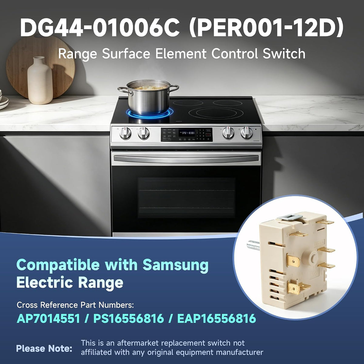 DG44-01006C Surface Infinite Switch, Compatible with Samsung Electric Range Surface Element Switch, Replaces for AP7014551 PS16556816 EAP16556816