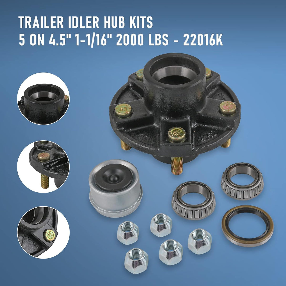 2 Trailer Idler Hub Kits 5 on 4.5" Replacement for Axle 1-1/16" Bearings 2000 lbs - 22016K